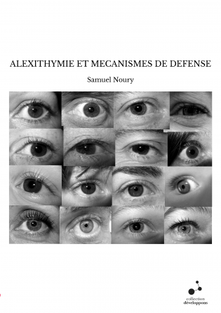 ALEXITHYMIE ET MECANISMES DE DEFENSE