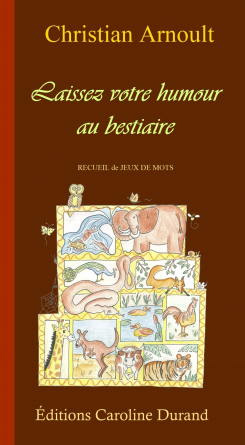 Laissez votre humour au bestiaire