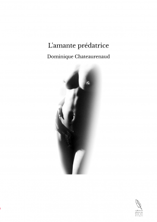 L'amante prédatrice