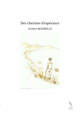 Des chemins d'espérance