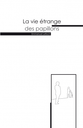 La vie étrange des papillons