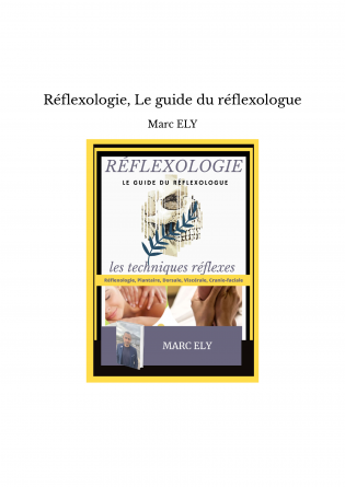 Réflexologie, Le guide du réflexologue