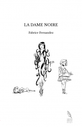 LA DAME NOIRE