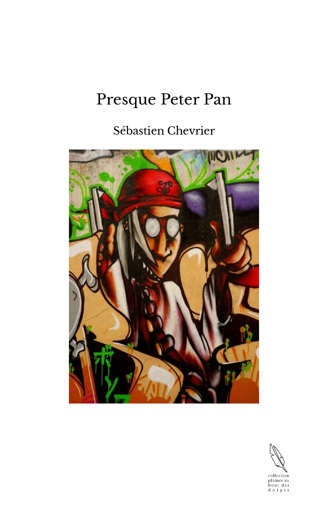 Presque Peter Pan