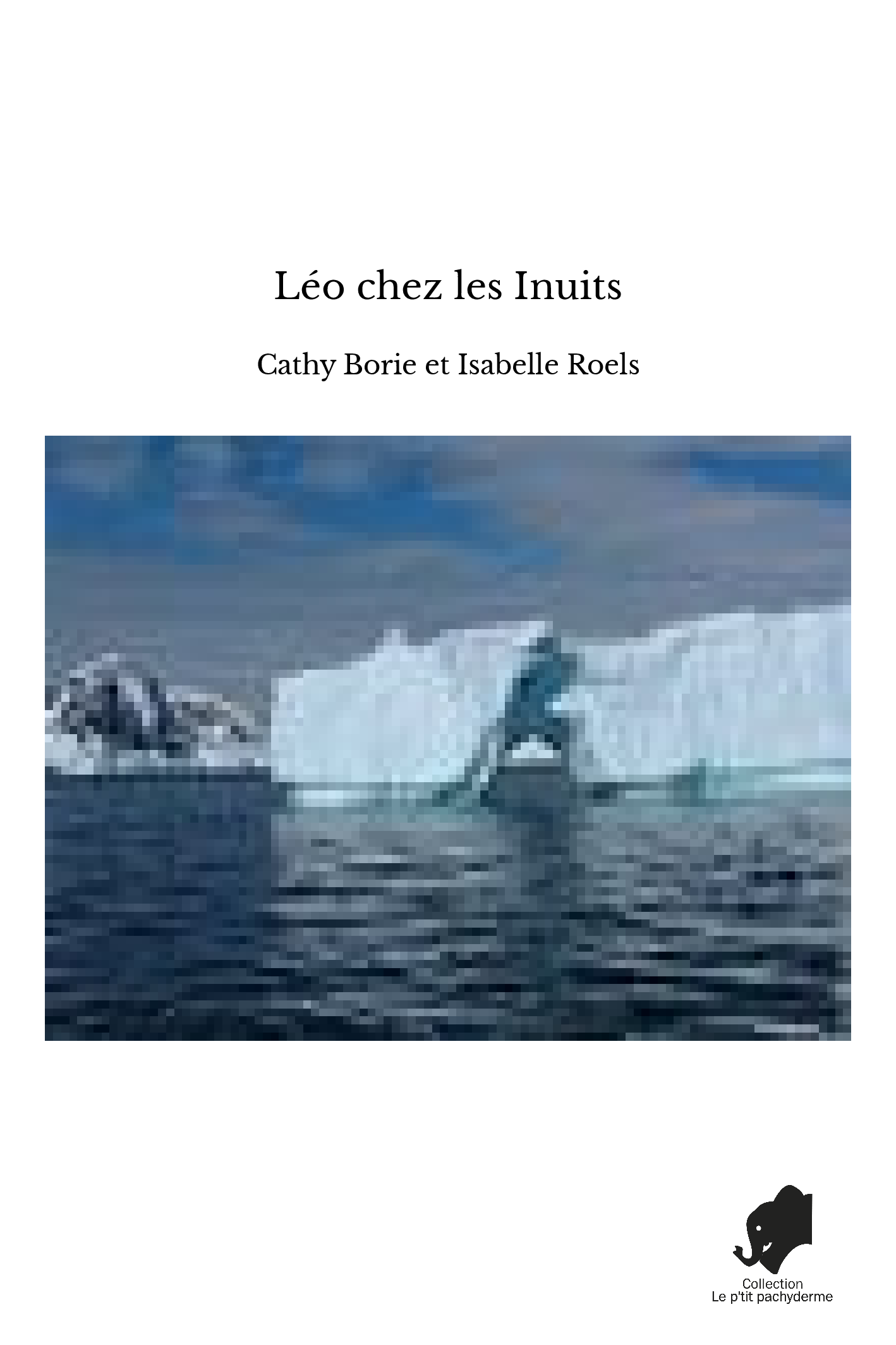 Léo chez les Inuits
