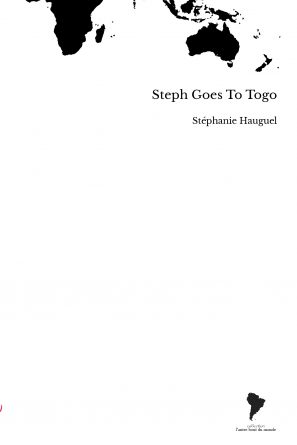 Steph Goes To Togo