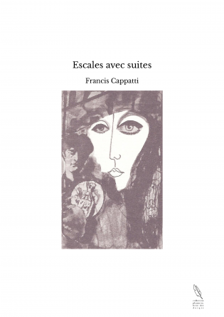 Escales avec suites