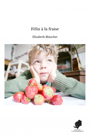 Félix à la fraise