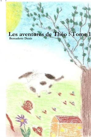 Les aventures de Théo : tome1