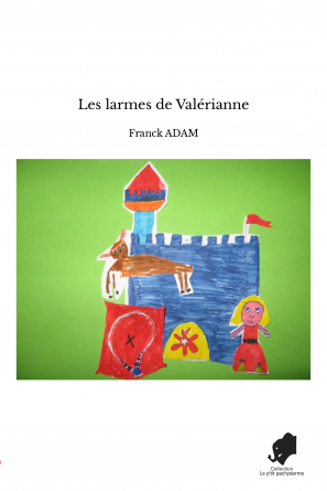 Les larmes de Valérianne