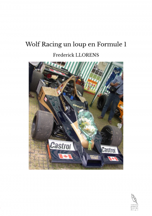 Wolf Racing un loup en Formule 1