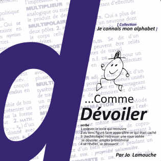 D ... comme dévoiler