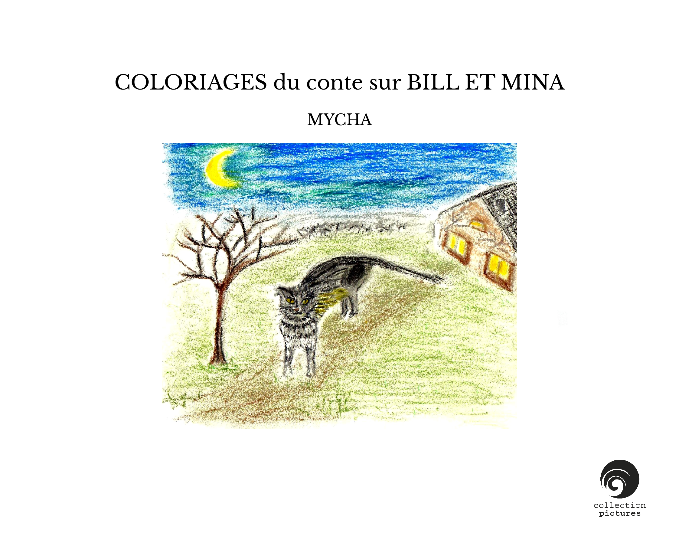 COLORIAGES du conte sur BILL ET MINA