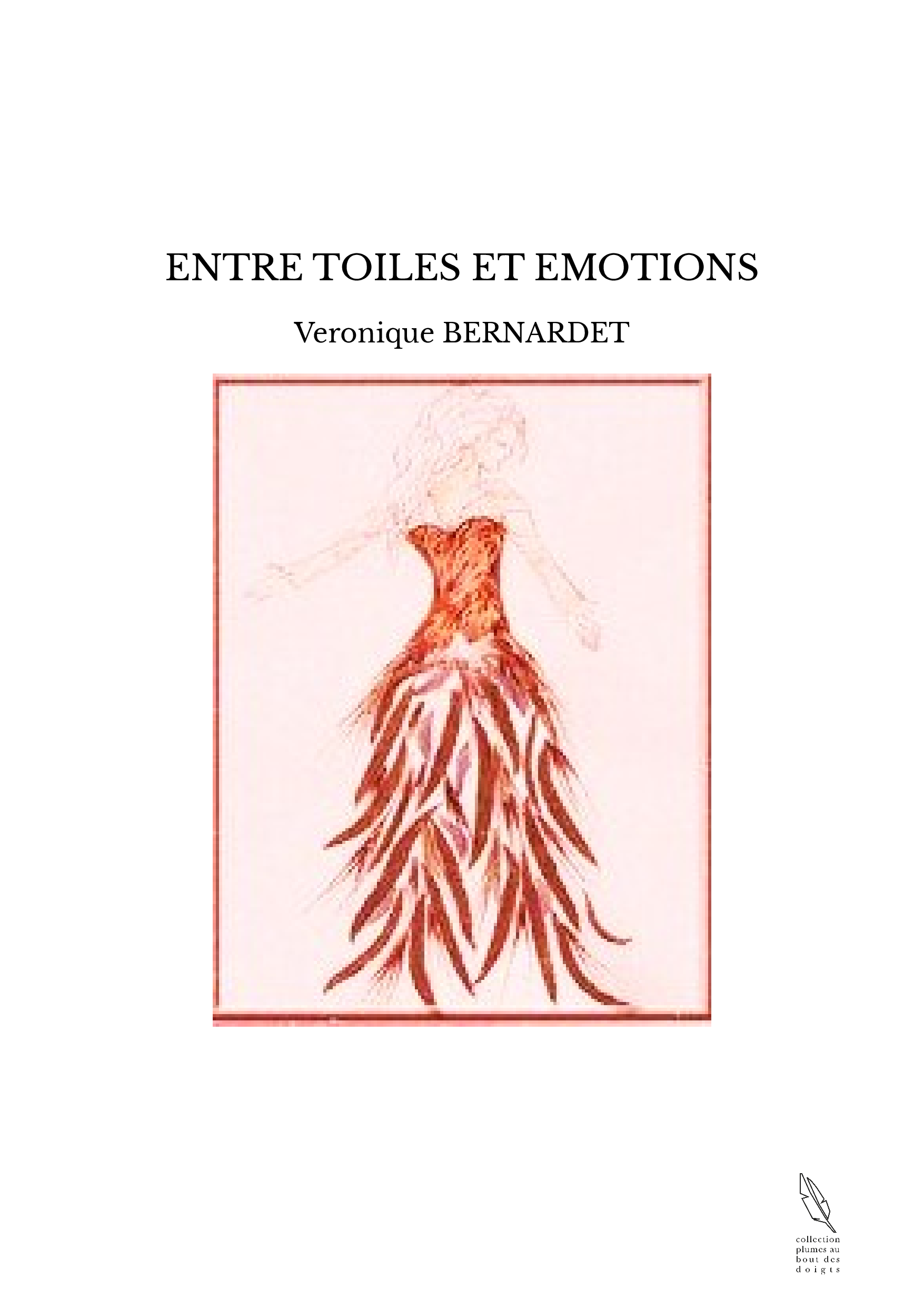 ENTRE TOILES ET EMOTIONS