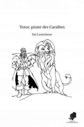 Totor, pirate des Caraïbes