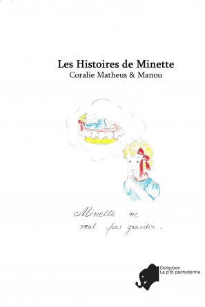 Les Histoires de Minette (noir&blanc)