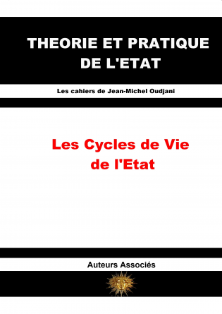 Les Cycles de Vie de l'Etat