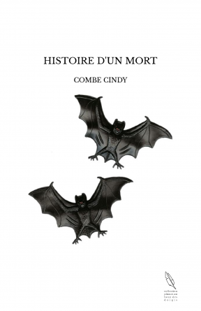 HISTOIRE D'UN MORT