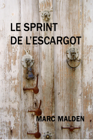 LE SPRINT DE L'ESCARGOT