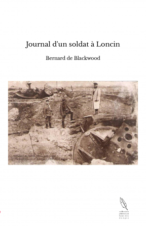 Journal d'un soldat à Loncin