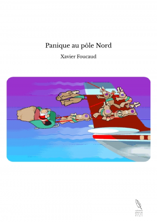 Panique au pôle Nord