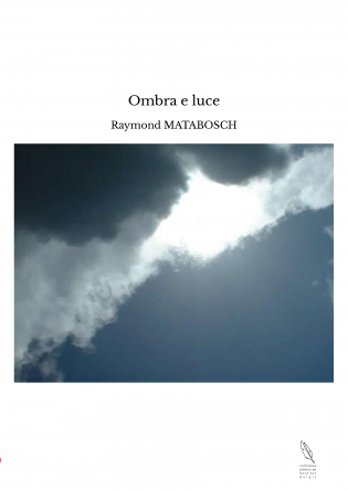 Ombra e luce