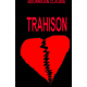 TRAHISON