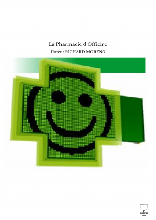 La Pharmacie d'Officine