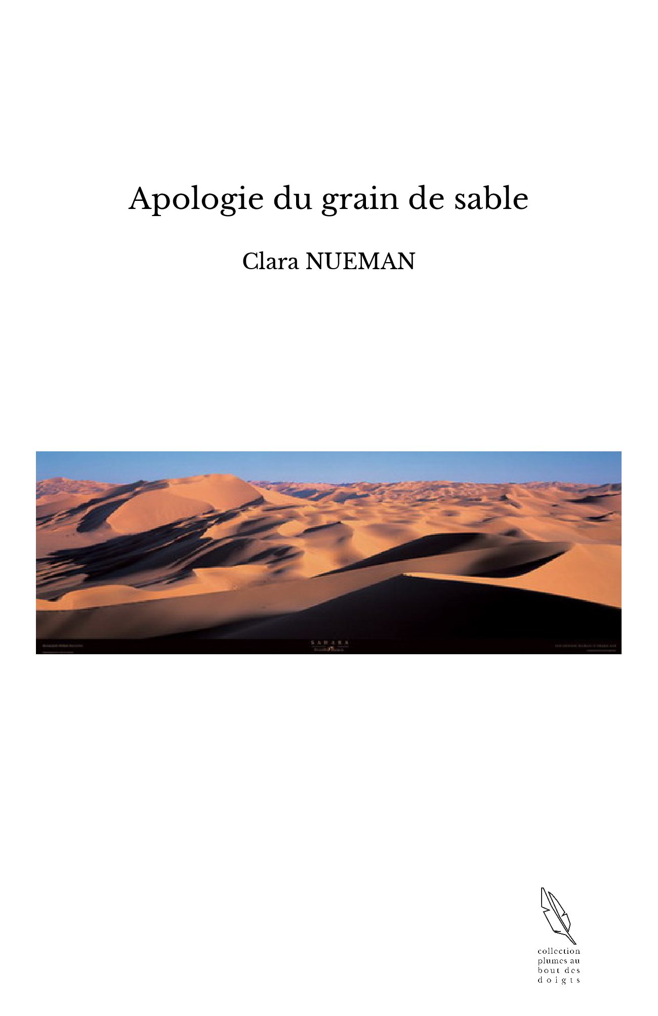 Apologie du grain de sable