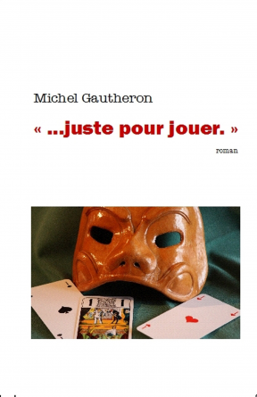 "...juste pour jouer"