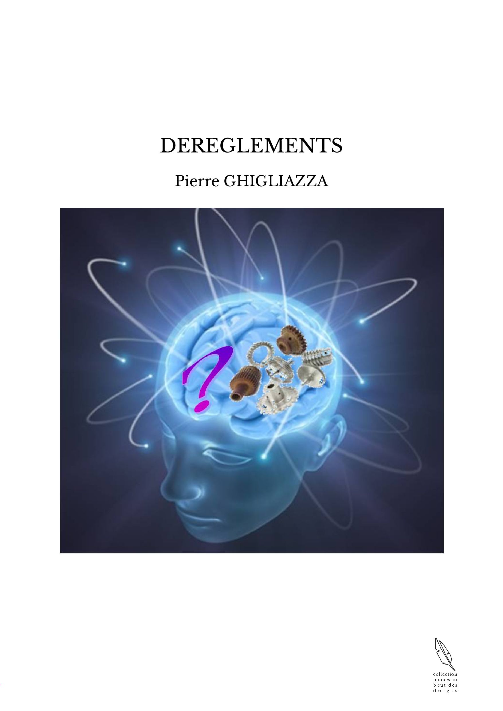 DEREGLEMENTS