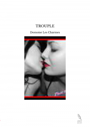 TROUPLE