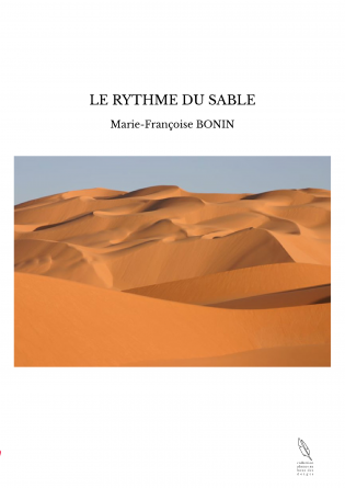 LE RYTHME DU SABLE