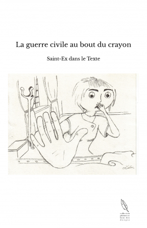 La guerre civile au bout du crayon