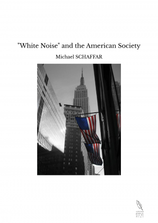 "White Noise" and the American Society