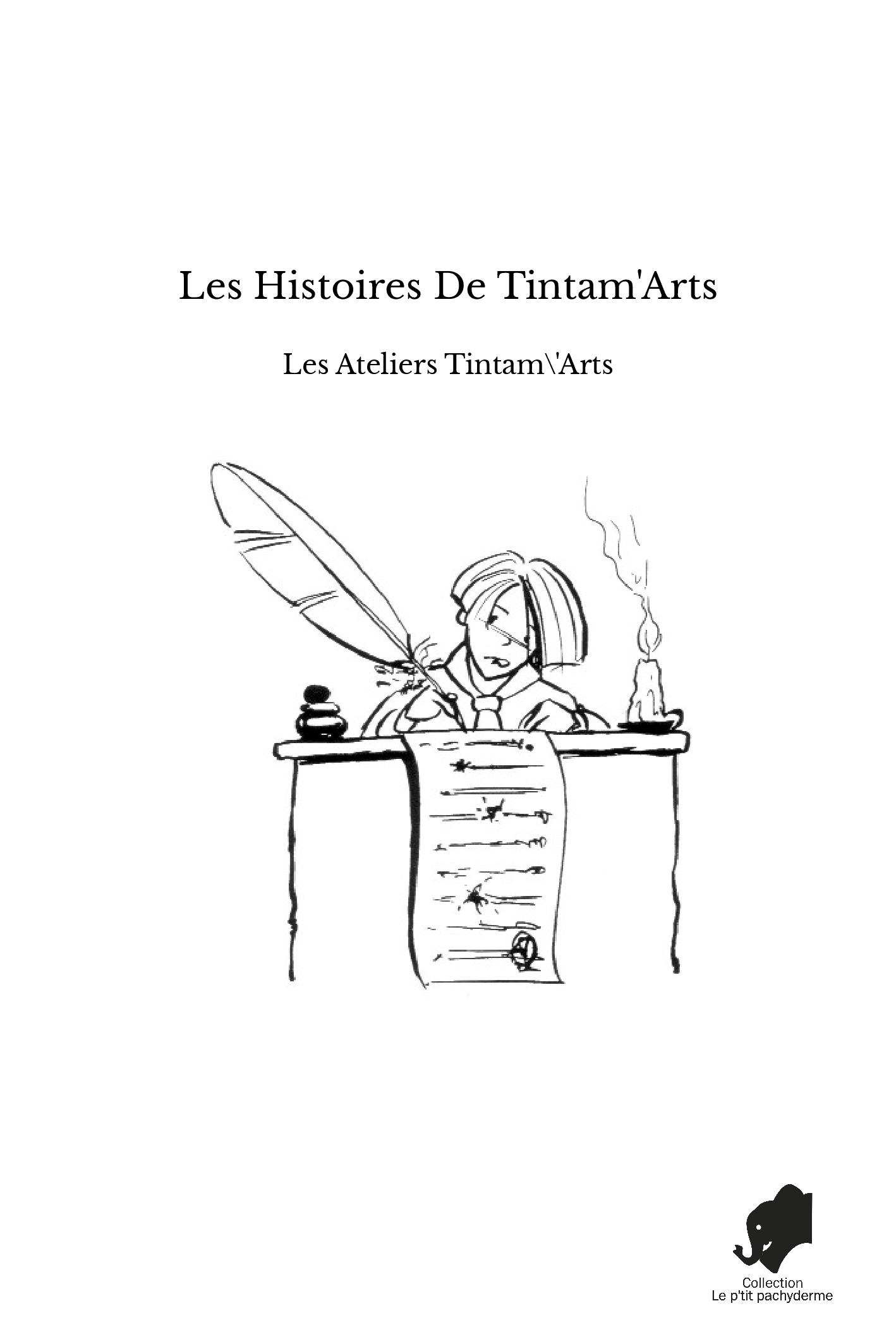 Les Histoires De Tintam'Arts