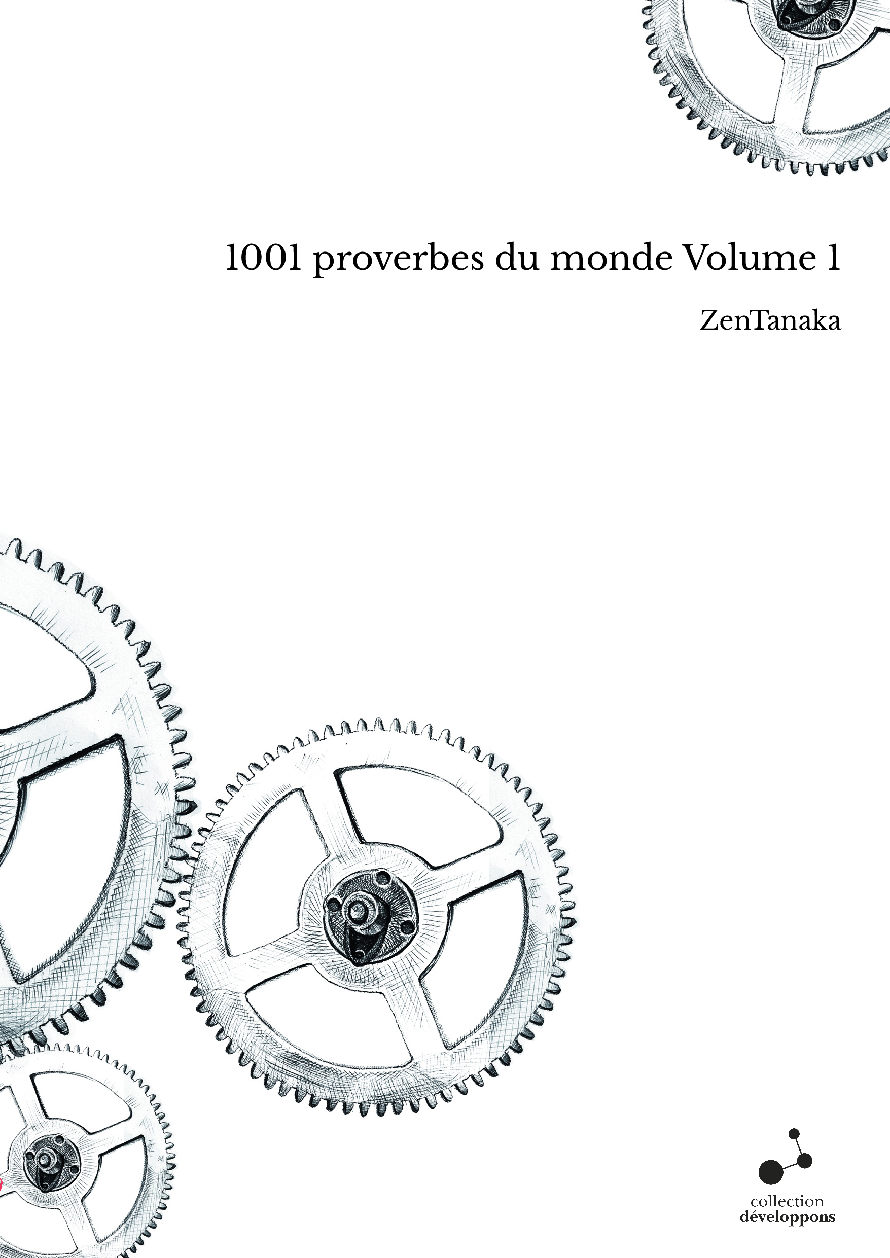 1001 proverbes du monde Volume 1