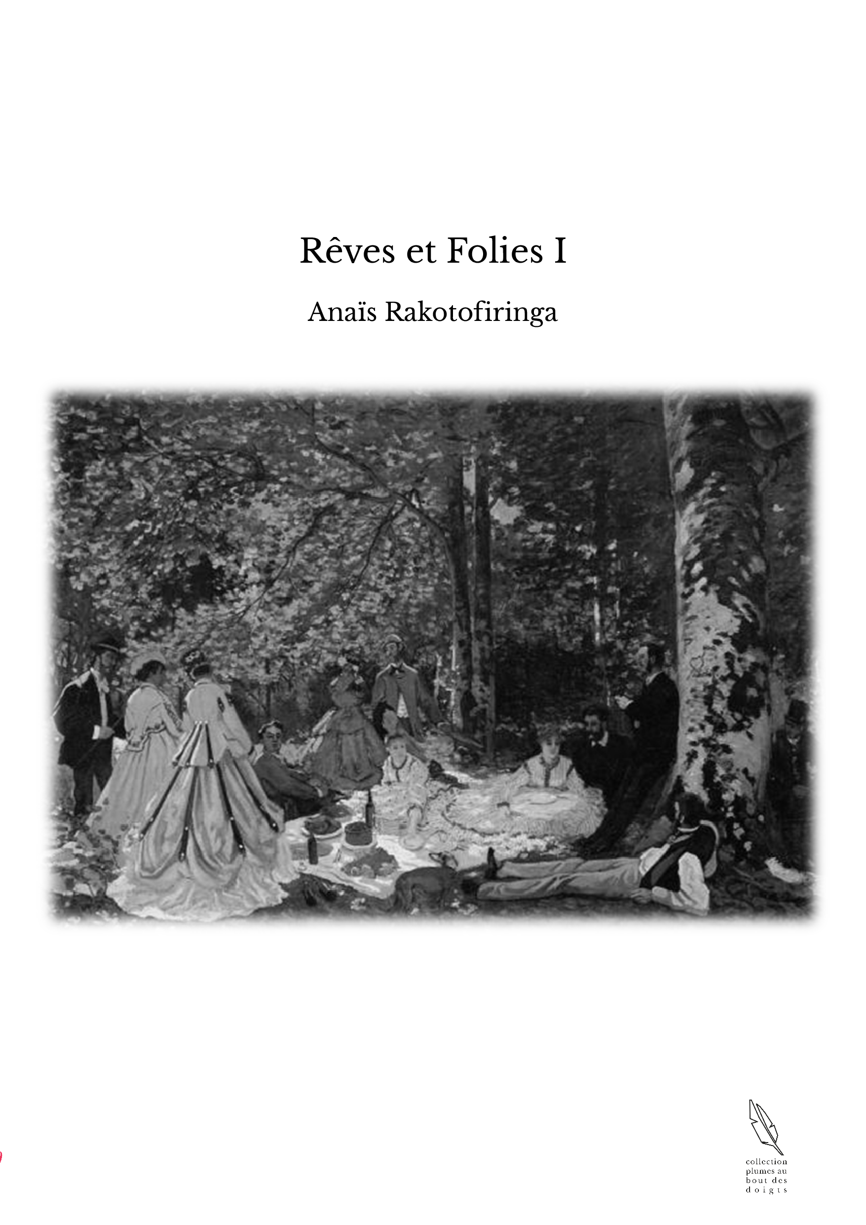 Rêves et Folies I