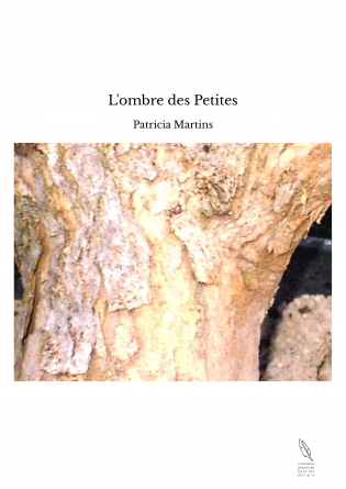 L'ombre des Petites