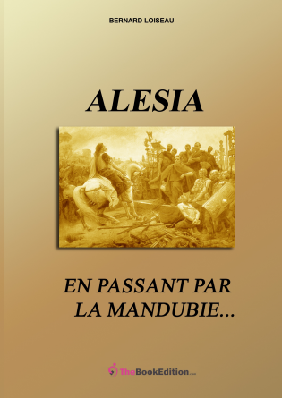 Alésia En passant par la Mandubie