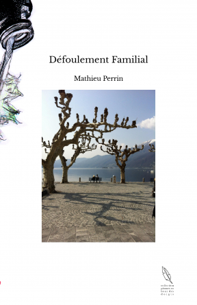 Défoulement Familial