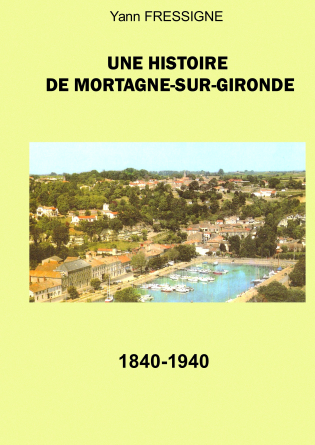 Une histoire de Mortagne-sur-Gironde