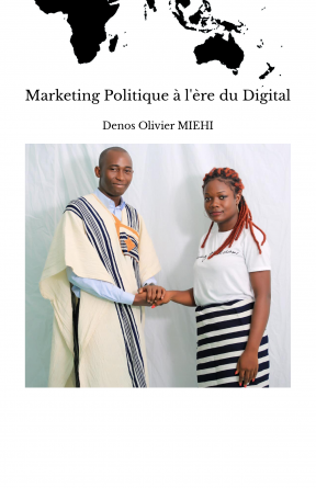 Marketing Politique à l'ère du Digital