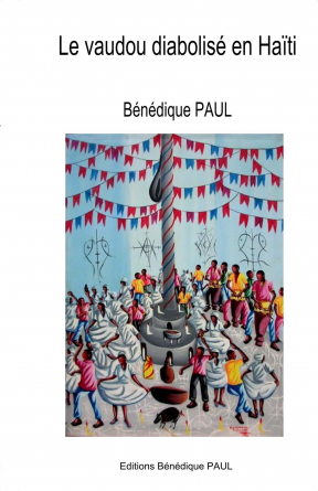 Le vaudou diabolisé en Haïti