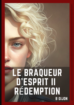 Le braqueur d'esprit II : Rédemption 