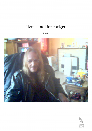 livre a moitier coriger