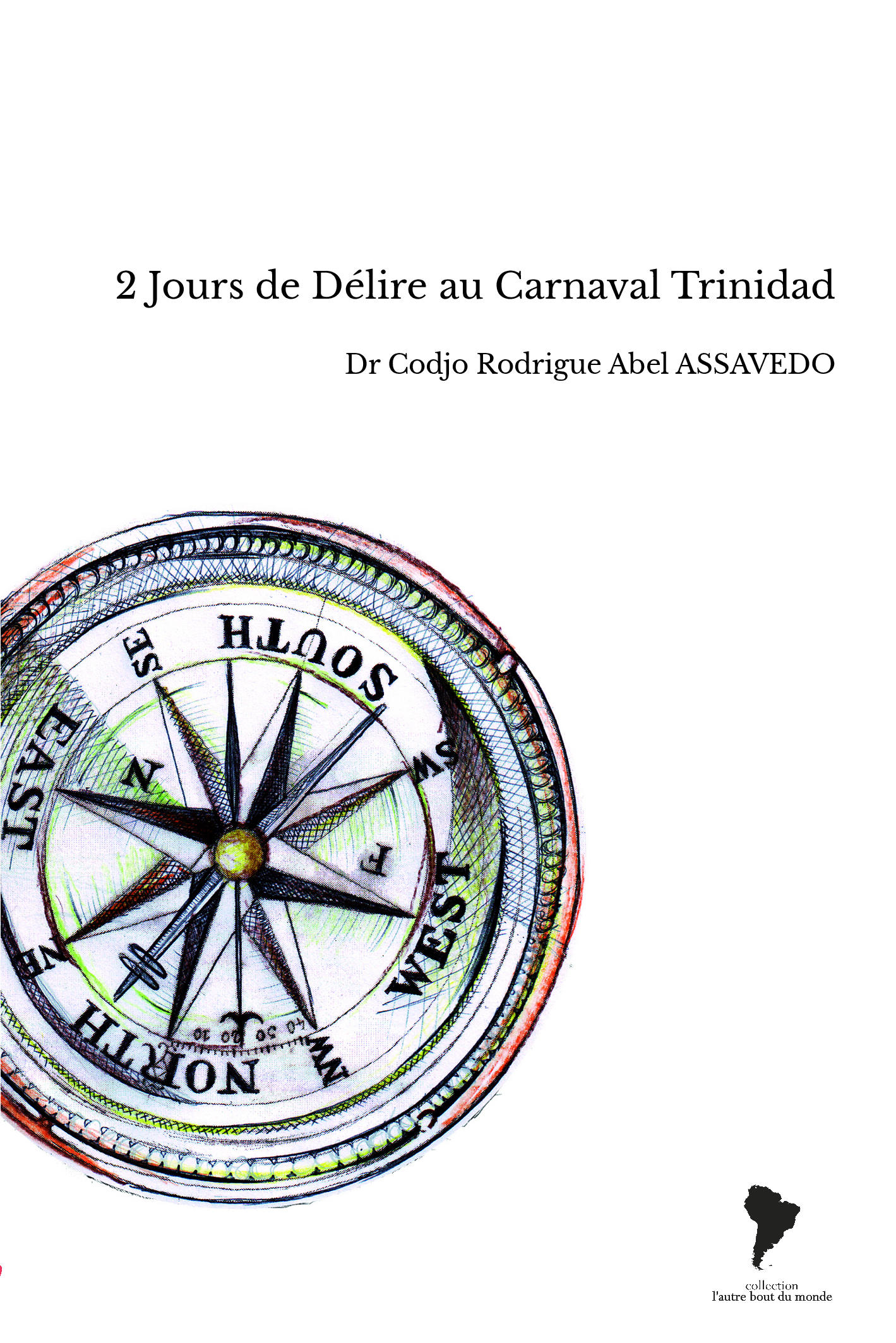 2 Jours de Délire au Carnaval Trinidad