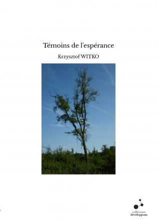 Témoins de l'espérance