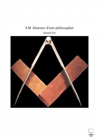 F.M :Histoire d'une philosophie