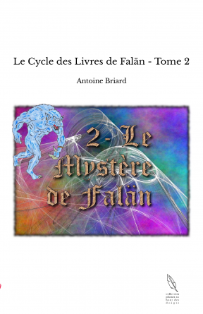 Le Cycle des Livres de Falän - Tome 2
